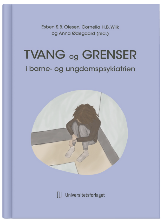 Tvang og grenser i barne- og ungdomspsykiatrien