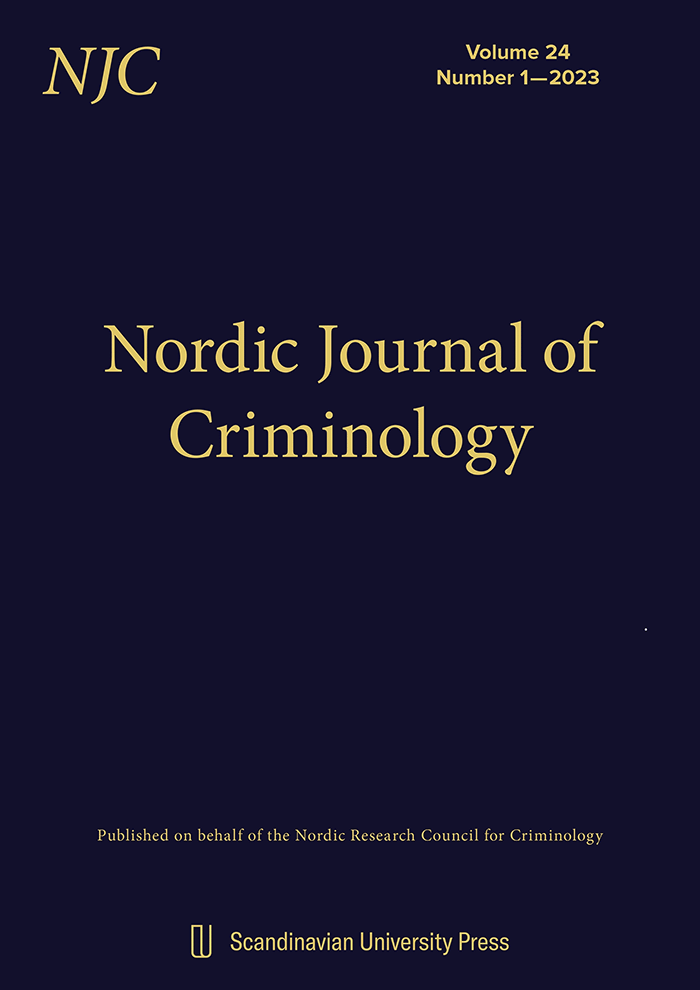 Nordic Journal of Criminology
